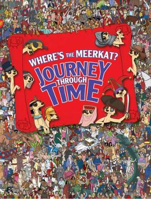 Where's the Meerkat? Journey Through Time book
