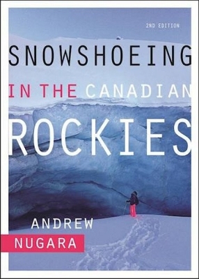 Snowshoeing in the Canadian Rockies book