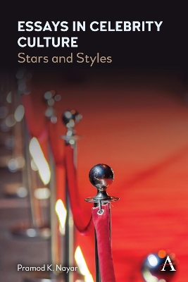 Essays in Celebrity Culture: Stars and Styles book