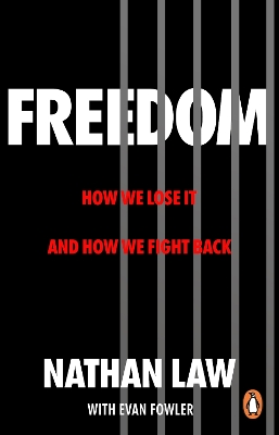 Freedom: How we lose it and how we fight back by Nathan Law