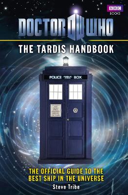 Doctor Who: The Tardis Handbook book