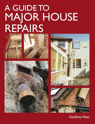 Guide to Major House Repairs book