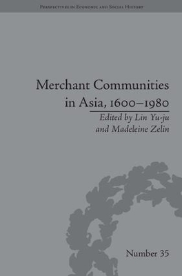 Merchant Communities in Asia, 1600-1980 book