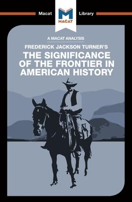 Significance of the Frontier in American History by Joanna Dee Das