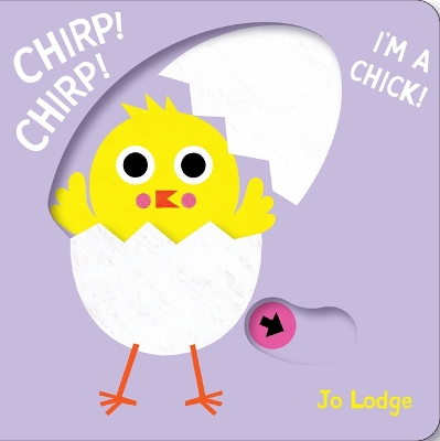 Chirp! Chirp! I'm a Chick! book