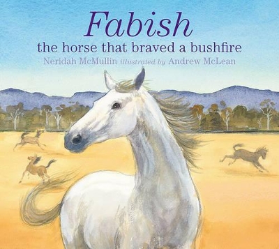 Fabish: the Horse That Braved a Bushfire book