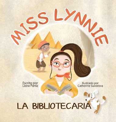 Miss Lynnie La Bibliotecaria by Liora Paniz