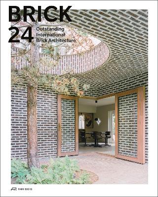 Brick 24: Outstanding International Brick Architecture book