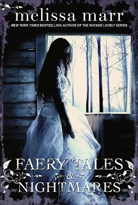 Faery Tales and Nightmares book