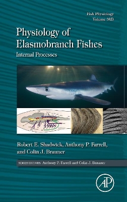 Physiology of Elasmobranch Fishes: Internal Processes book