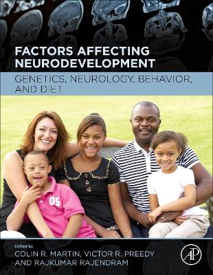 Factors Affecting Neurodevelopment: Genetics, Neurology, Behavior, and Diet book