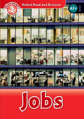 Oxford Read and Discover: Level 2: Jobs book