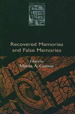 Recovered Memories and False Memories book
