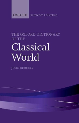 Oxford Dictionary of the Classical World book