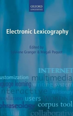 Electronic Lexicography by Sylviane Granger