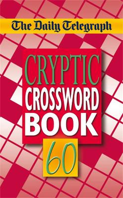 Daily Telegraph Cryptic Crosswords 60 book