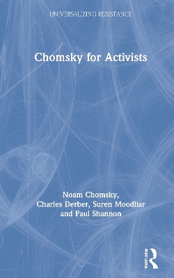 Chomsky for Activists by Noam Chomsky