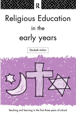 Religious Education in the Early Years book