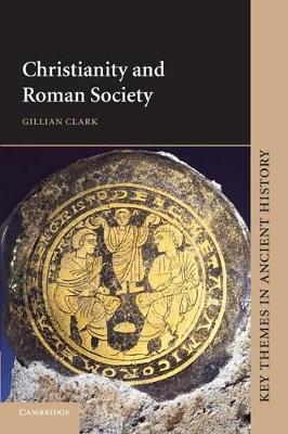 Christianity and Roman Society book