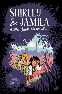 Shirley and Jamila Save Their Summer book