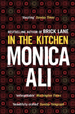 In The Kitchen by Monica Ali