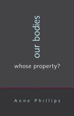 Our Bodies, Whose Property? book