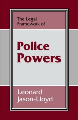 Legal Framework of Police Powers book