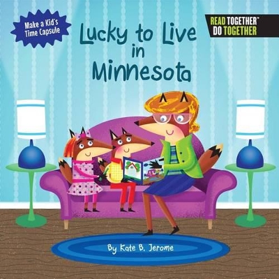 Lucky to Live in Minnesota book