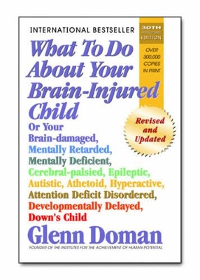 What to Do About Your Brain-Injured Child book