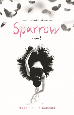 Sparrow: A Novel by Mary Cecilia Jackson