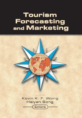 Tourism Forecasting and Marketing book