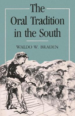 Oral Tradition in the South book