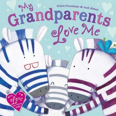 My Grandparents Love Me by Claire Freedman