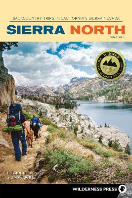 Sierra North: Backcountry Trips in California's Sierra Nevada book