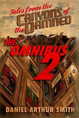Tales from the Canyons of the Damned by Michael Patrick Hicks