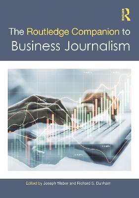 The Routledge Companion to Business Journalism book