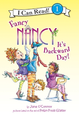 Fancy Nancy: It's Backward Day!: It's Backward Day! book
