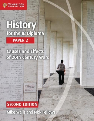 History for the IB Diploma Paper 2: Causes and Effects of 20th Century Wars book
