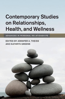 Contemporary Studies on Relationships, Health, and Wellness book