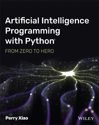 Artificial Intelligence Programming with Python: From Zero to Hero book