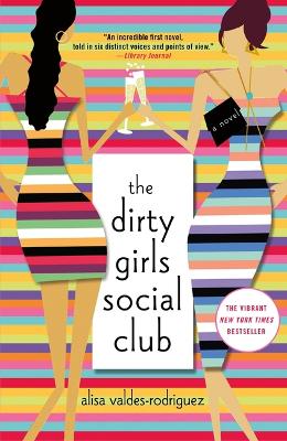 The Dirty Girls Social Club book