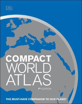 Compact World Atlas, 7th Edition by DK
