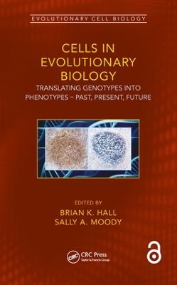 Cells in Evolutionary Biology by Brian K. Hall