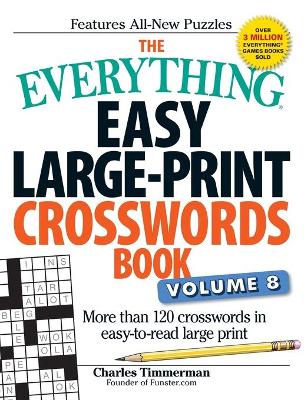 Everything Easy Large-Print Crosswords Book, Volume 8 book