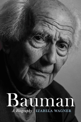 Bauman: A Biography book