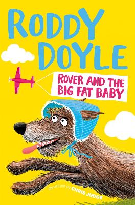 Rover and the Big Fat Baby book