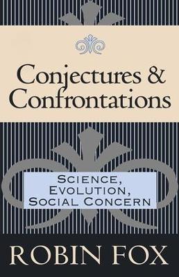 Conjectures and Confrontations by Robin Fox