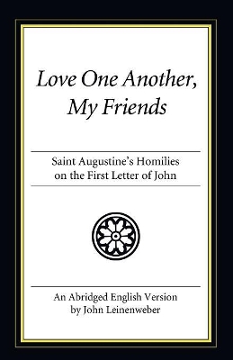 Love One Another, My Friends book