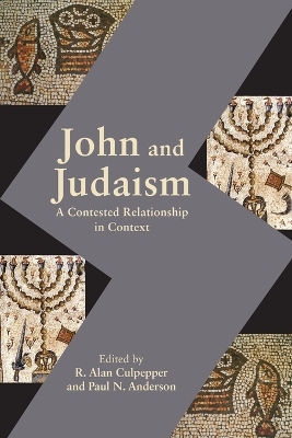 John and Judaism by R Alan Culpepper