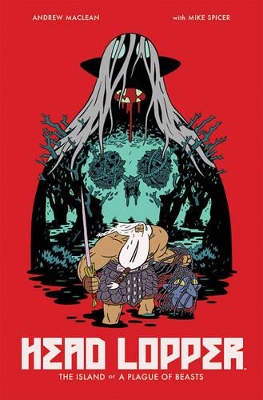 Head Lopper Volume 1 book